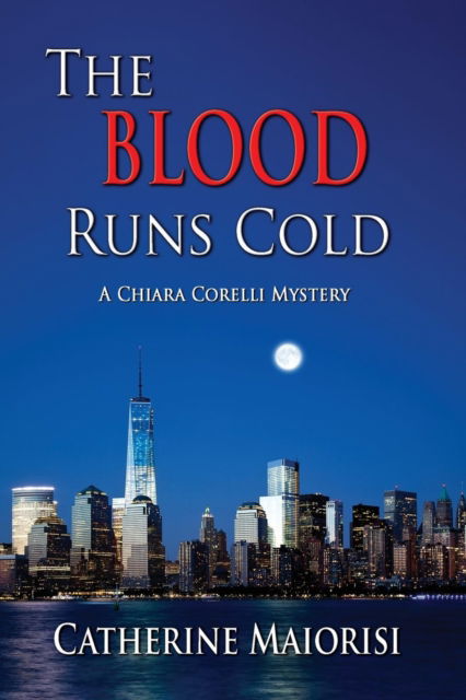 Cover for Catherine Maiorisi · The Blood Runs Cold (Paperback Book) (2019)