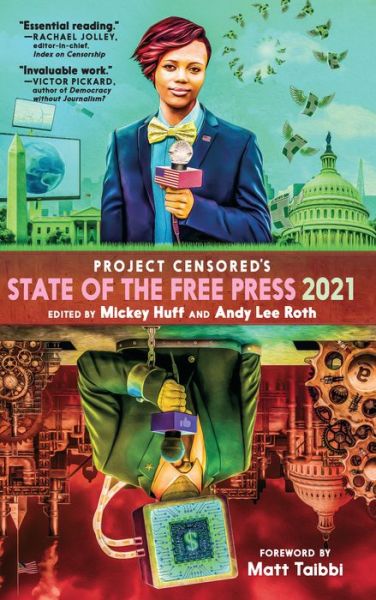 Cover for Censored 2021: The Top Censored Stories and Media Analysis of 2019 - 2020 (Paperback Book) (2020)