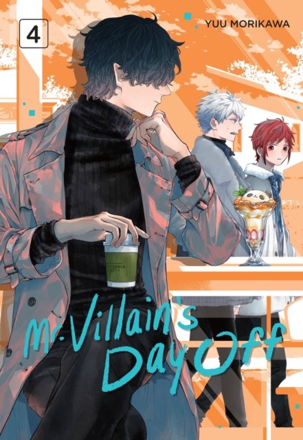 Cover for Yuu Morikawa · Mr. Villain's Day Off 04 (Paperback Book) (2024)