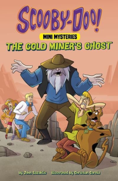Cover for John Sazaklis · The Gold Miner's Ghost (Paperback Book) (2021)