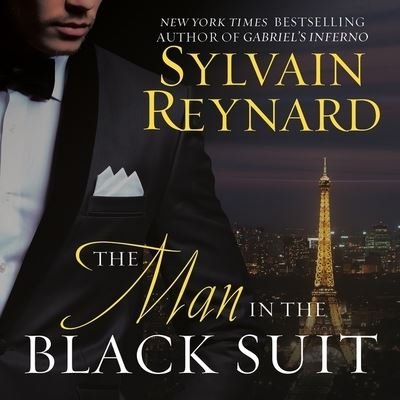 Cover for Sylvain Reynard · The Man in the Black Suit Lib/E (CD) (2018)