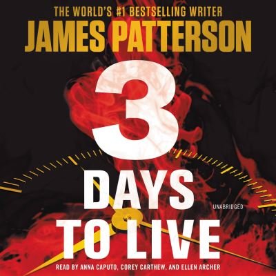 Cover for James Patterson · 3 Days to Live (CD) (2023)
