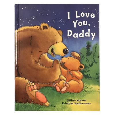 Cover for Jillian Harker · I Love You, Daddy (Hardcover Book) (2018)