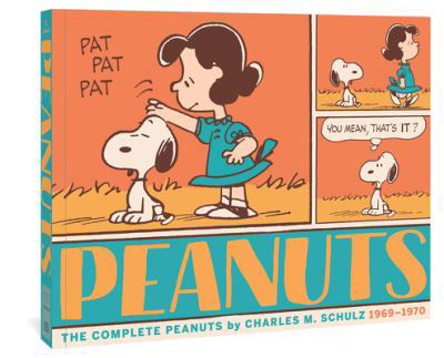 Cover for Charles M. Schulz · The Complete Peanuts 1969-1970 (Taschenbuch) (2018)