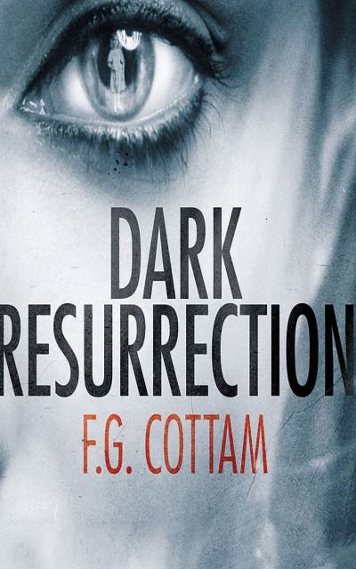 Cover for F G Cottam · Dark Resurrection (CD) (2021)