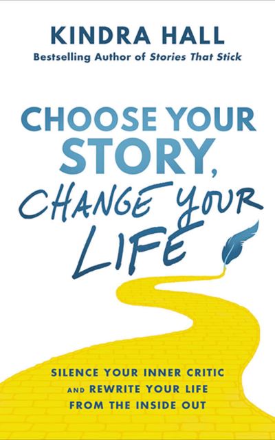 Cover for Kindra Hall · Choose Your Story, Change Your Life (CD) (2022)