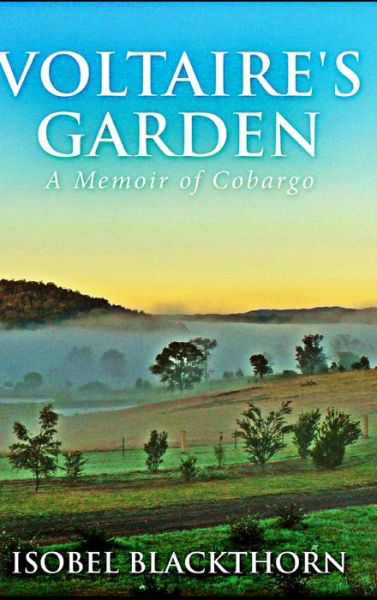 Cover for Isobel Blackthorn · Voltaire's Garden (Hardcover Book) (2021)
