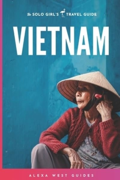 Cover for Alexa West · Vietnam (Paperback Book) (2018)