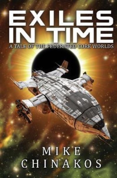 Cover for Mike Chinakos · Exiles in Time (Paperback Bog) (2018)