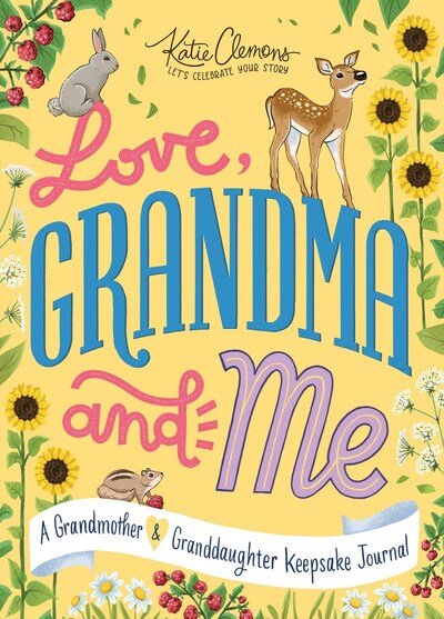 Cover for Katie Clemons · Love, Grandma and Me: A Grandmother and Granddaughter Keepsake Journal (Taschenbuch) (2020)
