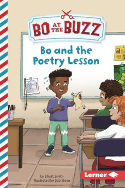 Bo and the Poetry Lesson - Elliott Smith - Livros - Lerner Publishing Group - 9781728486260 - 2023