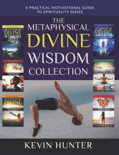 Cover for Kevin Hunter · The Metaphysical Divine Wisdom Collection (Paperback Bog) (2019)