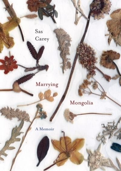 Cover for Sas Carey · Marrying Mongolia (Paperback Bog) (2023)