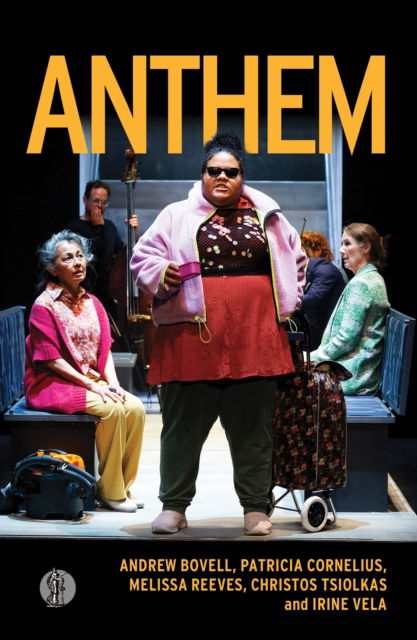 Anthem - Andrew Bovell - Livros - Currency Press Pty Ltd - 9781760628260 - 23 de junho de 2023