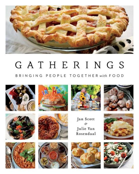 Cover for Jan Scott · Gatherings: Bringing People Together with Food (Paperback Book) (2014)