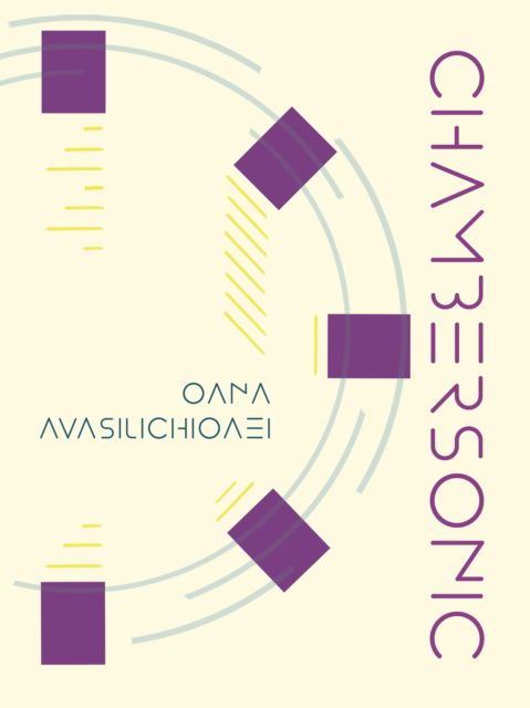 Oana Avasilichioaei · Chambersonic (Paperback Book) (2024)