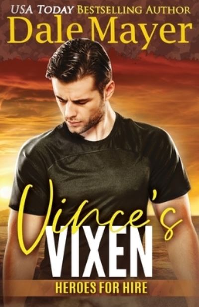 Cover for Dale Mayer · Vince's Vixen (Paperback Book) (2019)