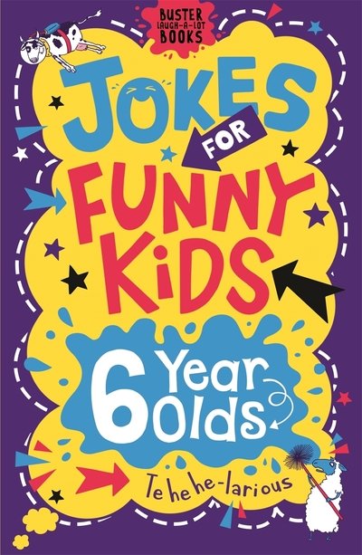 Cover for Andrew Pinder · Jokes for Funny Kids: 6 Year Olds - Buster Laugh-a-lot Books (Paperback Book) (2019)