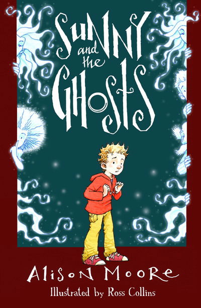 Sunny and the Ghosts - Alison Moore - Books - Salt Publishing - 9781784631260 - November 15, 2018