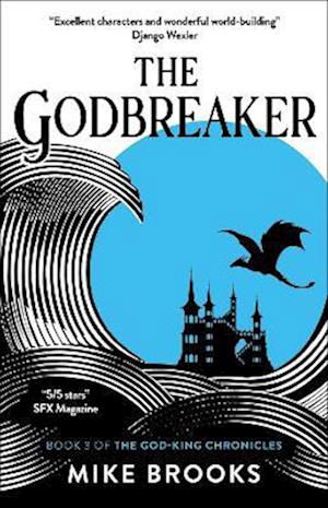 Cover for Mike Brooks · The Godbreaker - The God-King Chronicles (Pocketbok) (2022)