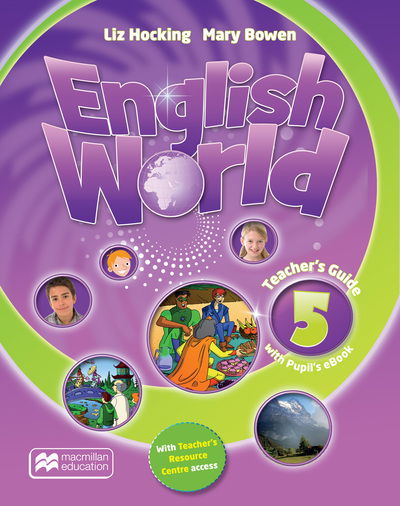 Cover for Liz Hocking · English World Level 5 Teacher's Guide + eBook Pack (Book) (2016)