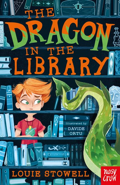 Cover for Louie Stowell · The Dragon In The Library - The Dragon In The Library (Paperback Book) (2019)
