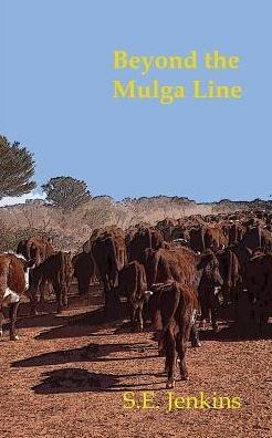 Cover for S. E. Jenkins · Beyond the Mulga Line (Paperback Book) (2020)
