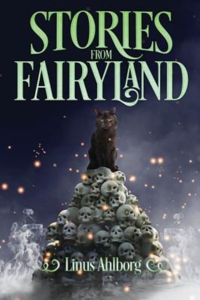 Cover for Linus Ahlborg · Stories From Fairyland (Paperback Book) (2019)