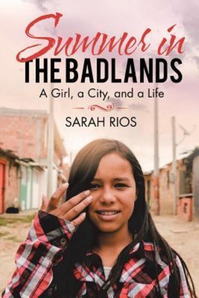 Cover for Sarah Rios · Summer in the Badlands (Paperback Book) (2019)