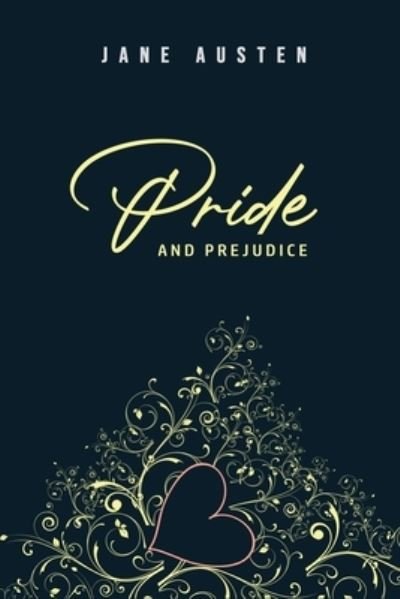 Pride and Prejudice - Jane Austen - Livres - Public Public Books - 9781800601260 - 9 mai 2020