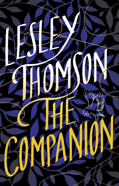 Cover for Lesley Thomson · The Companion (Hardcover Book) (2022)