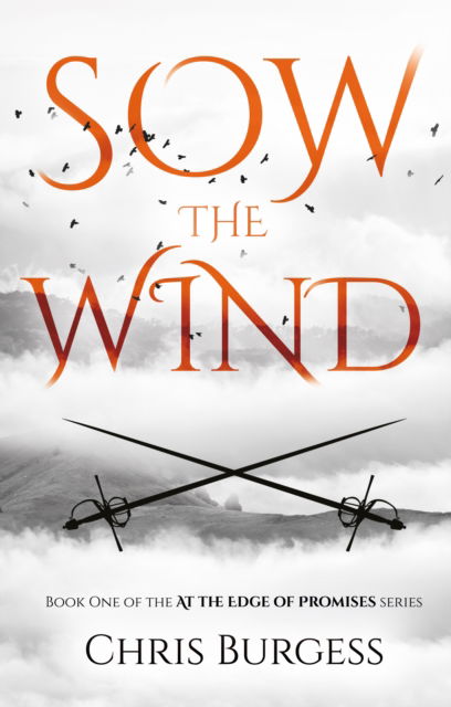 Cover for Chris Burgess · Sow the Wind - At the Edge of Promises (Paperback Book) (2024)