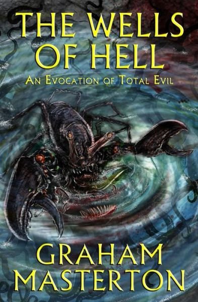 Cover for Graham Masterton · The Wells of Hell (Taschenbuch) (2015)