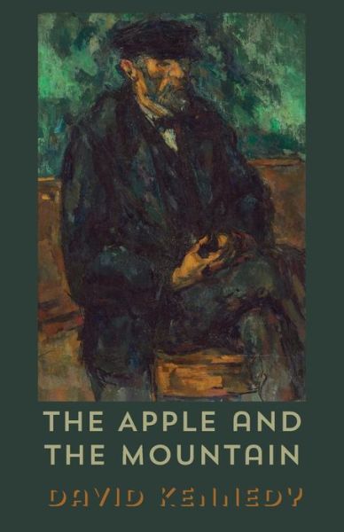 Cover for David Kennedy · The Apple and the Mountain (Paperback Book) (2015)