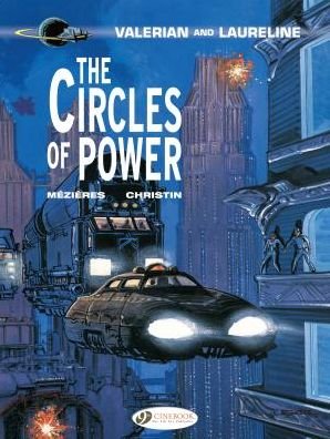 Cover for Pierre Christin · Valerian 15 - The Circles of Power (Paperback Bog) (2017)