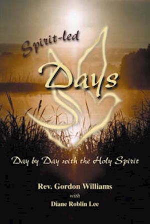 Cover for Gordon M. Williams · Spirit-led Days (Paperback Book) (2003)