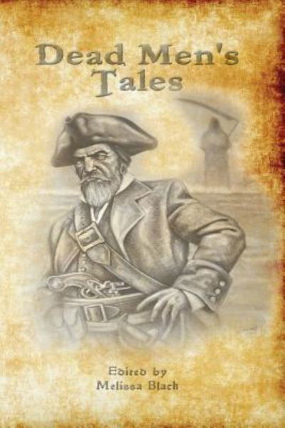 Cover for Kate Monroe · Dead Men's Tales (Taschenbuch) (2017)
