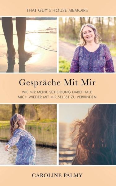 Cover for Caroline Palmy · Gesprache Mit Mir (Paperback Book) (2018)