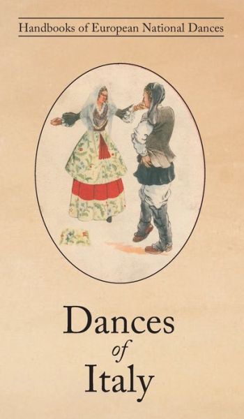 Cover for Bianca M Galanti · Dances of Italy (Hardcover Book) (2021)