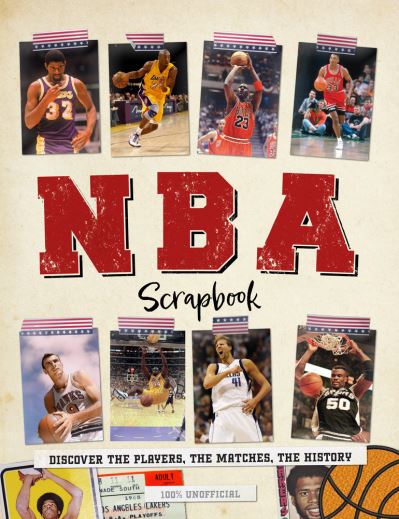 Cover for Dan Peel · NBA Scrapbook: Discover the Players, the Matches, the History (Innbunden bok) (2023)