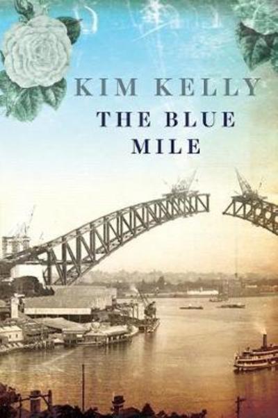 Cover for Kim Kelly · The Blue Mile (Paperback Book) (2017)