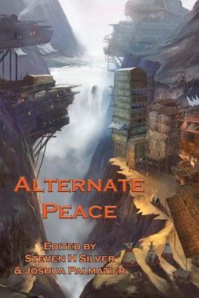 Cover for Kristine Kathryn Rusch · Alternate Peace (Paperback Book) (2019)