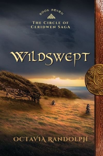 Octavia Randolph · Wildswept: Book Seven of The Circle of Ceridwen Saga - Circle of Ceridwen Saga (Paperback Book) (2020)