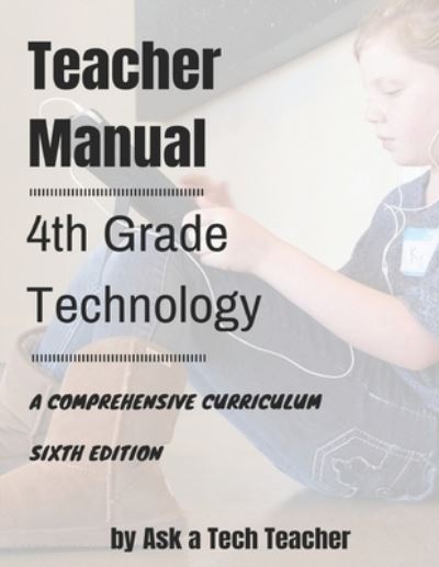 Cover for Jacqui Murray · 4th Grade Technology (Paperback Book) (2021)