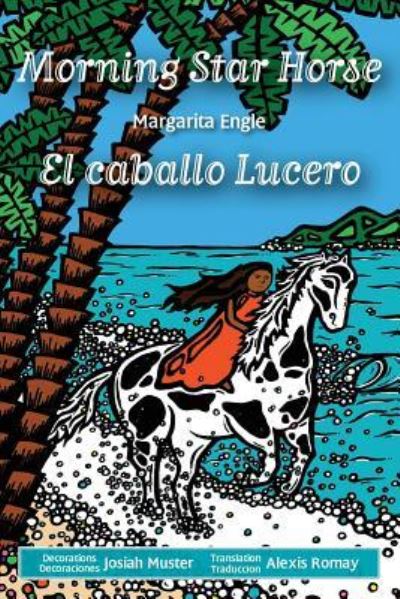 Cover for MS Margarita Engle · Morning Star Horse / El caballo Lucero (Taschenbuch) (2017)