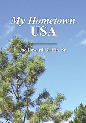 Cover for Joe Griffin · My Hometown USA (Paperback Book) (2016)