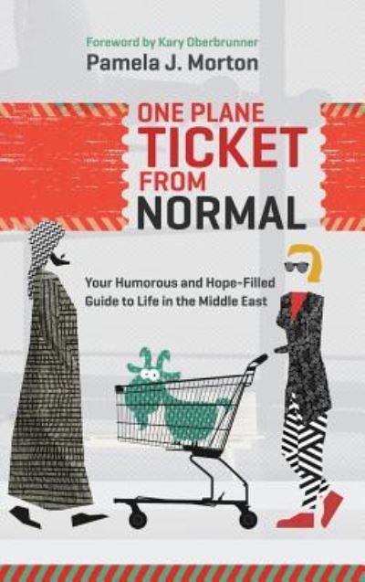 One Plane Ticket From Normal - - Bøger - Author Academy Elite - 9781943526260 - 8. september 2016