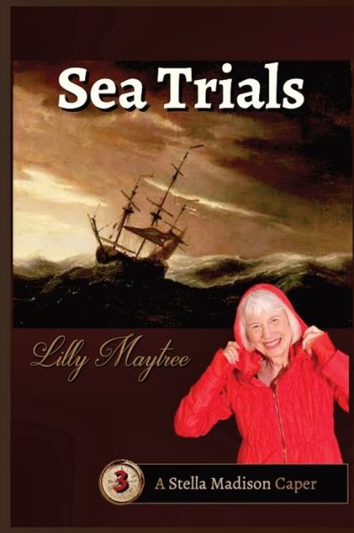 Cover for Lilly Maytree · Sea Trials (Taschenbuch) (2019)