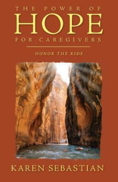 Cover for Karen Sebastian · The Power of Hope for Caregivers (Paperback Book) (2017)