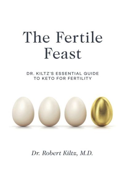 Cover for Robert Kiltz · The Fertile Feast (Paperback Book) (2020)